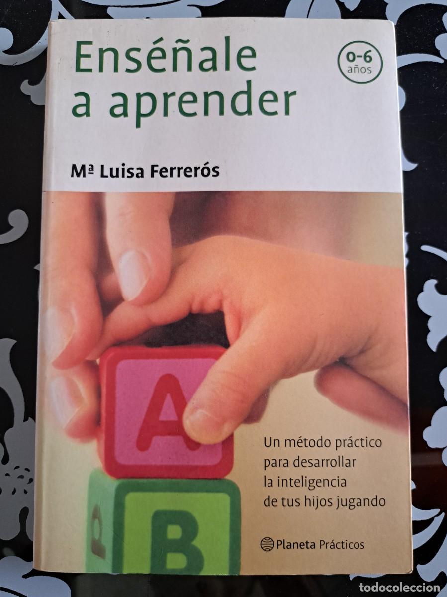 Libros de segunda mano: Ens&eacute;&ntilde;ale a aprender. Mar&iacute;a Luisa Ferrer&oacute;s - Foto 1