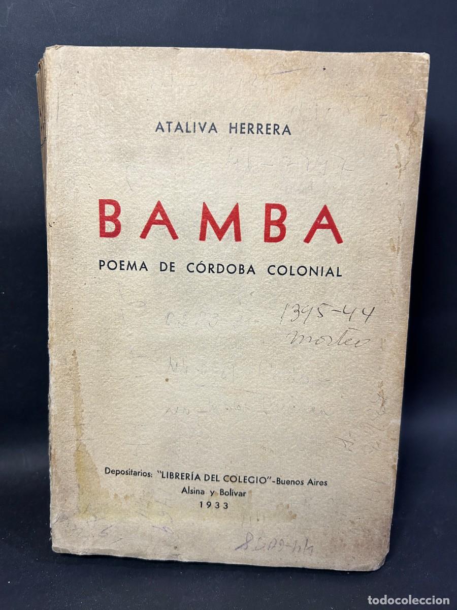 Libros de segunda mano: ATALIVA HERRERA - BAMBA - PRIMERA EDICI&Oacute;N - 1933 - Foto 1