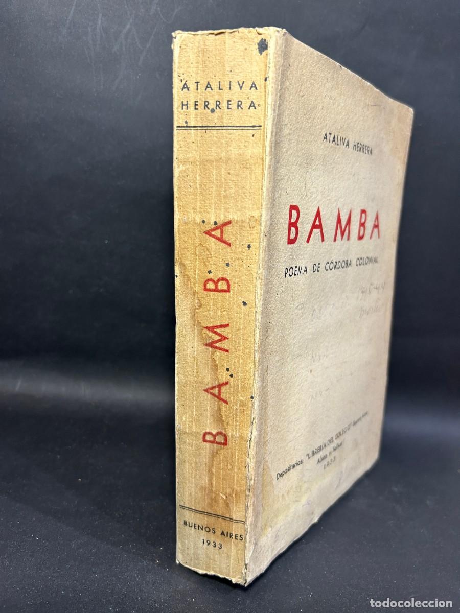Libros de segunda mano: ATALIVA HERRERA - BAMBA - PRIMERA EDICI&Oacute;N - 1933 - Foto 2