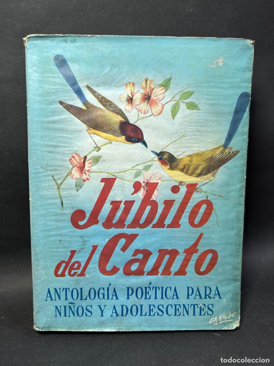 Gebrauchte B&uuml;cher: DELIA A. TRAVADELO - J&Uacute;BILO DEL CANTO - PRIMERA EDICI&Oacute;N - 1954