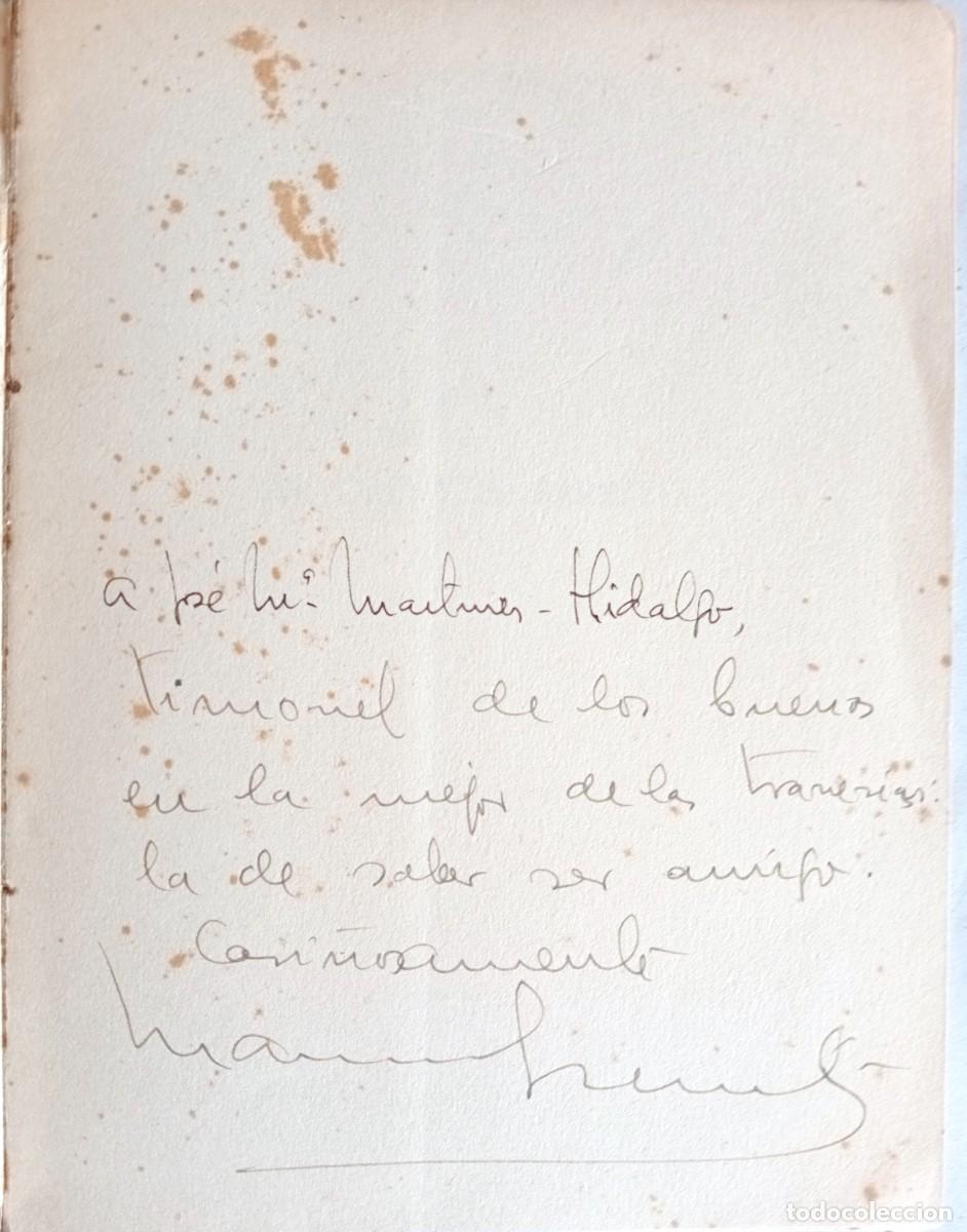 Libros de segunda mano: MANUEL BENITEZ CARRASCO - EL ORO Y EL BARRO (DEDICATORIA) - Foto 2