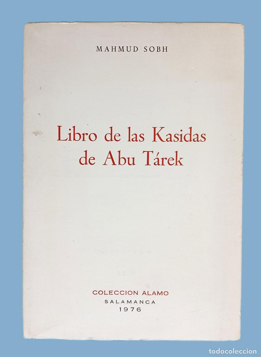Libros de segunda mano: LIBRO DE LAS KASIDAS DE ABU T&Aacute;REK - Foto 1