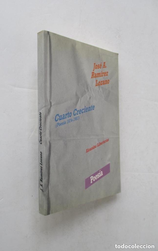 Libros de segunda mano: CUARTO CRECIENTE - JOSE A. RAMIREZ LOZANO - Foto 1