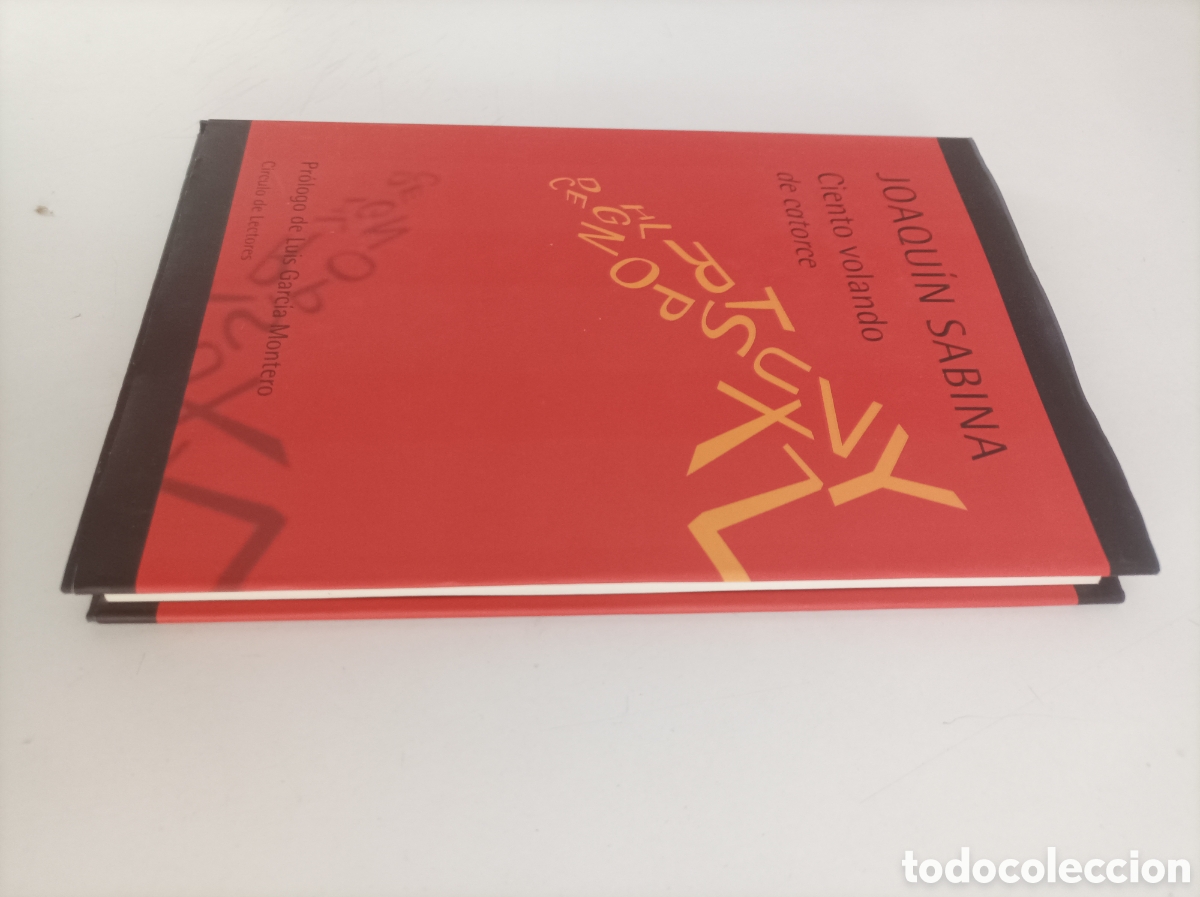 Libros de segunda mano: Ciento volando de catorce / Joaqu&iacute;n Sabina - Foto 5