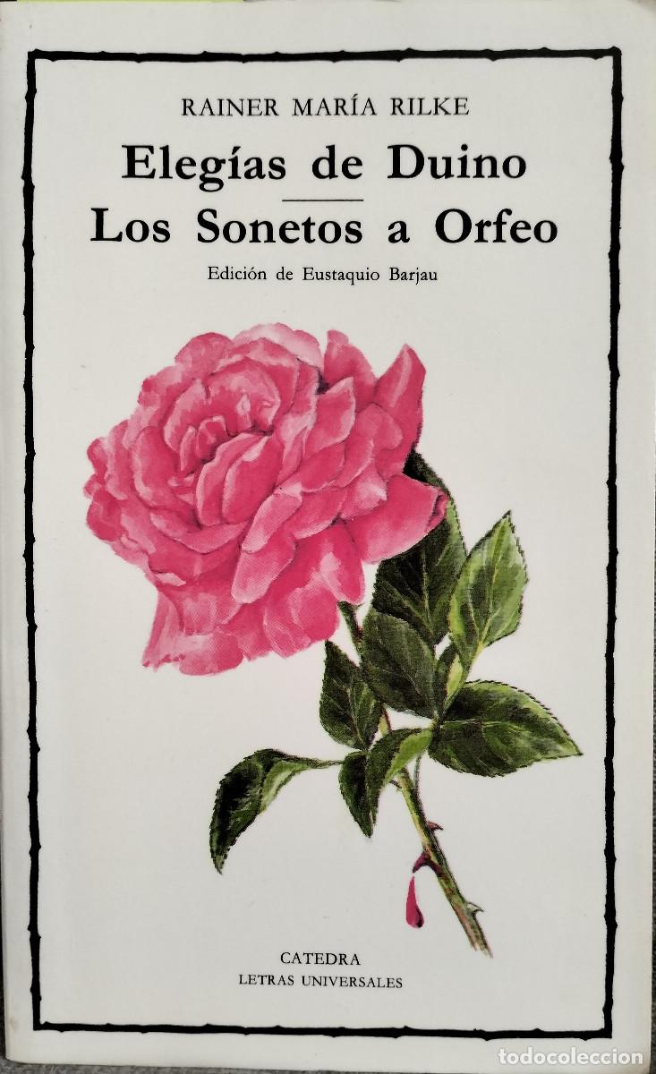 Libros de segunda mano: Eleg&iacute;as de Duino. Los sonetos a Orfeo / RILKE, Rainer Mar&iacute;a - Foto 1