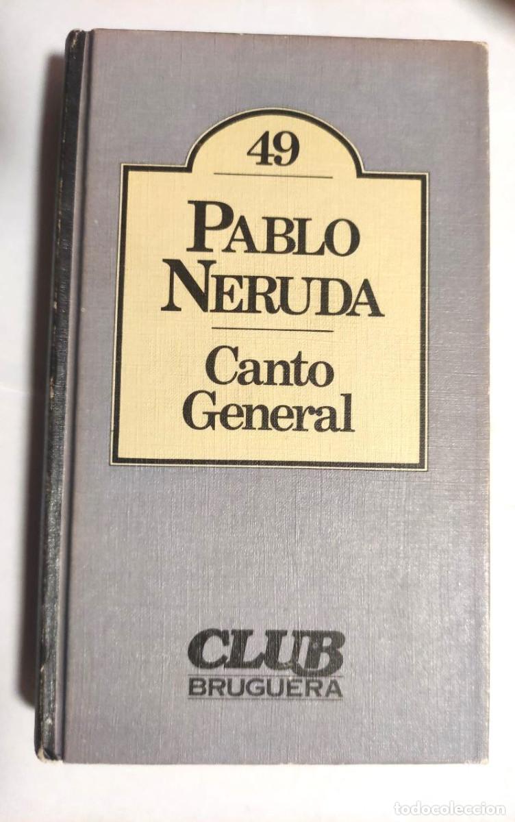 Libros de segunda mano: Canto general. Pablo Neruda - Foto 1