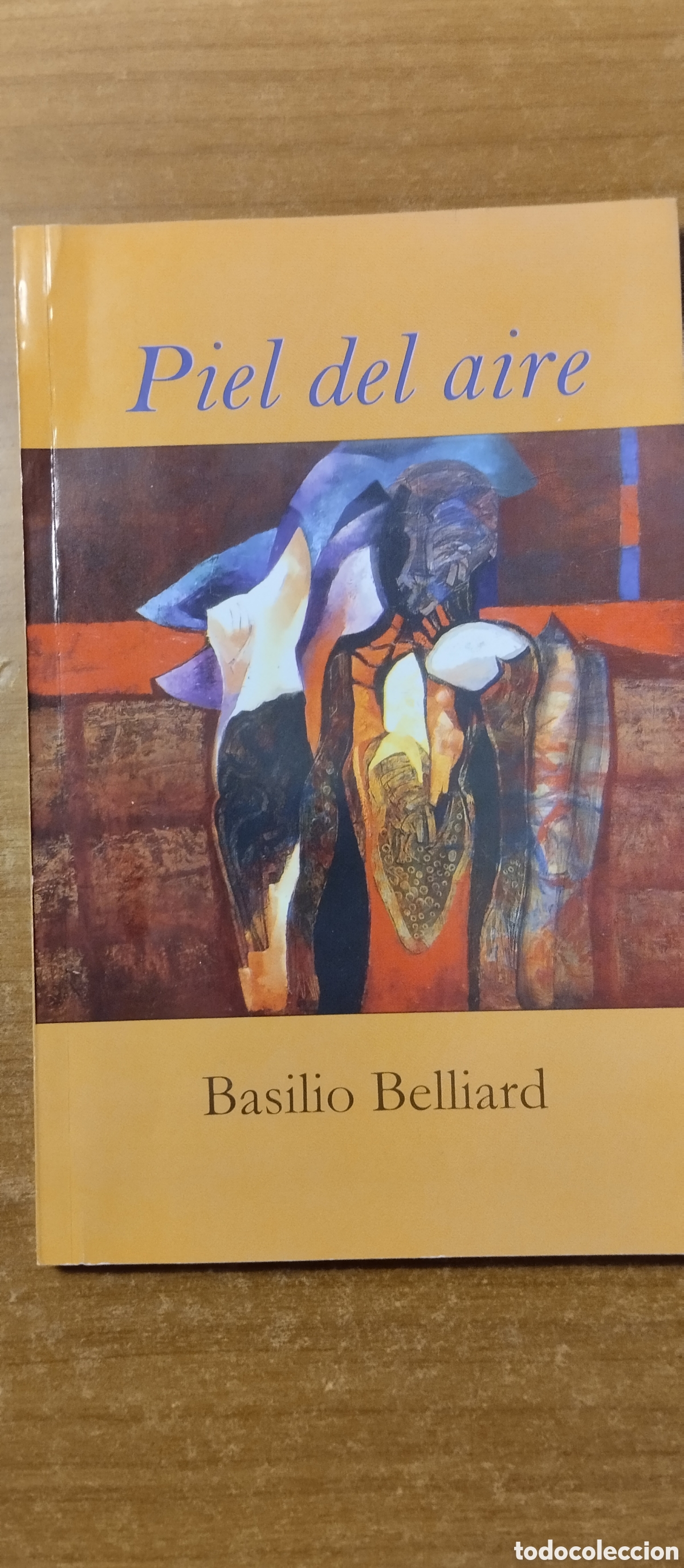 Libros de segunda mano: Piel del aire, Basilio Belliard - Foto 1