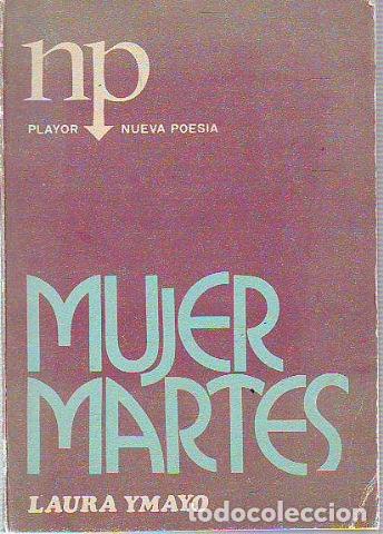 Libros de segunda mano: MUJER MARTES. - YMAYO Laura. - Foto 1