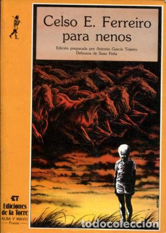 Libros de segunda mano: CELSO E. FERREIRO PARA NENOS. - GARCIA TEIJEIRO Antonio. - Foto 1