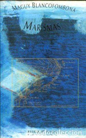 Libros de segunda mano: MARISMAS. - BLANCOFOMBONA Maguy. - Foto 1