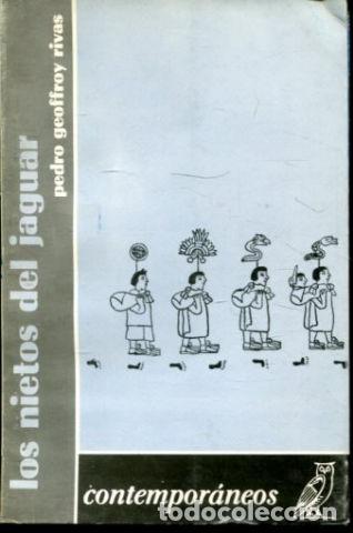 Libros de segunda mano: LOS NIETOS DEL JAGUAR. - GEOFFREY RIVAS Pedro.