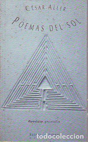 Libros de segunda mano: POEMAS DEL SOL. - ALLER Cesar. - Foto 1