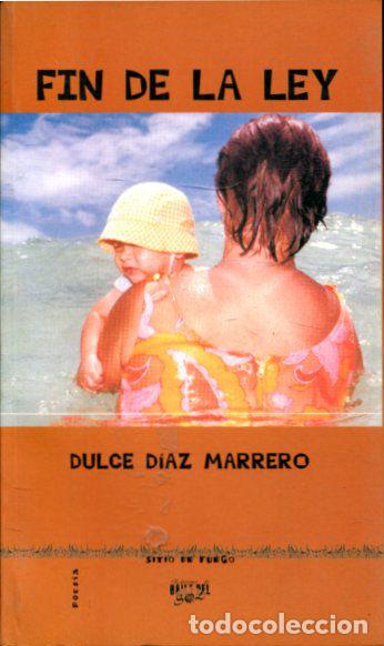 Libros de segunda mano: FIN DE LA LEY. - DIAZ MARRERO Dulce. - Foto 1