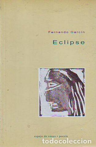 Libros de segunda mano: ECLIPSE. - GARCIN Fernando. - Foto 1