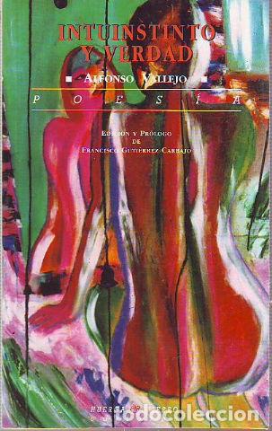 Libros de segunda mano: INTUINSTINTO Y VERDAD. - VALLEJO Alfonso. - Foto 1