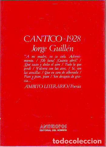 Libros de segunda mano: CANTICO-1928. - GUILLEN Jorge. - Foto 1