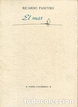 Libros de segunda mano: EL MAR. - PASEYRO Ricardo. - Foto 1