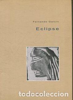 Libros de segunda mano: ECLIPSE. - GARCIN Fernando. - Foto 1