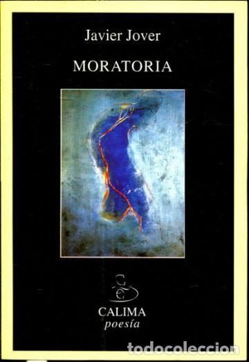 Libros de segunda mano: MORATORIA. - JOVER Javier. - Foto 1
