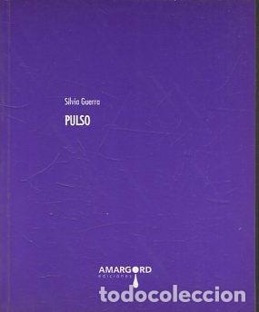 Libros de segunda mano: PULSO. - GUERRA Silvia. - Foto 1