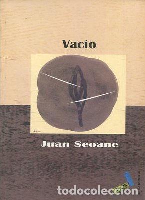 Libros de segunda mano: VACIO. - SEOANE Juan. - Foto 1