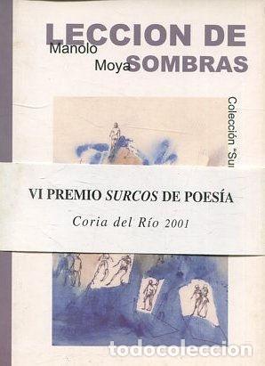 Libros de segunda mano: LECCION DE SOMBRAS. - MOYA Manolo. - Foto 1