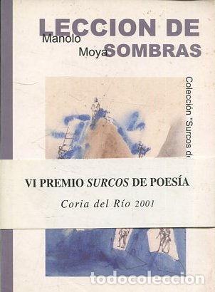 Libros de segunda mano: LECCION DE SOMBRAS. - MOYA Manolo. - Foto 1