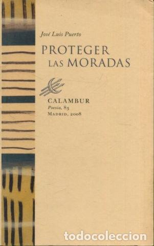 Libros de segunda mano: PROTEGER LAS MORADAS. - PUERTO Jose Luis. - Foto 1