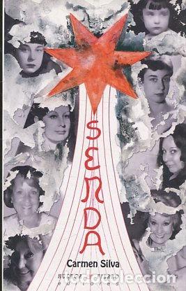 Libros de segunda mano: SENDA. - SILVA Carmen. - Foto 1