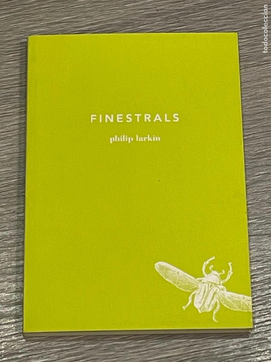 Libros de segunda mano: PHILIP LARKIN - FINESTRALS - Barcelona 2010 - Foto 1