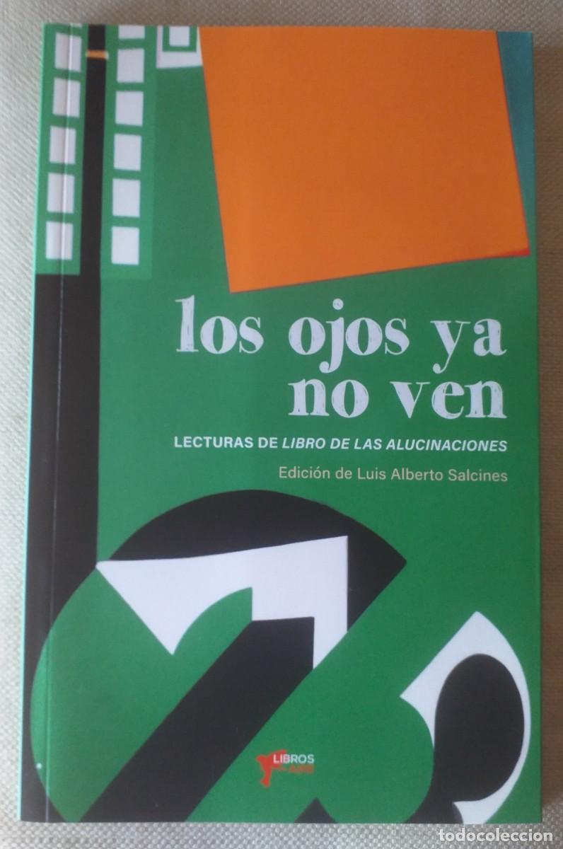 Libros de segunda mano: SOBRE JOS&Eacute; HIERRO.LOS OJOS YA NO VEN,SUE&Ntilde;AN.LECTURAS DEL LIBRO DE LAS ALUCINACIONES.POES&Iacute;A.CANTABRIA