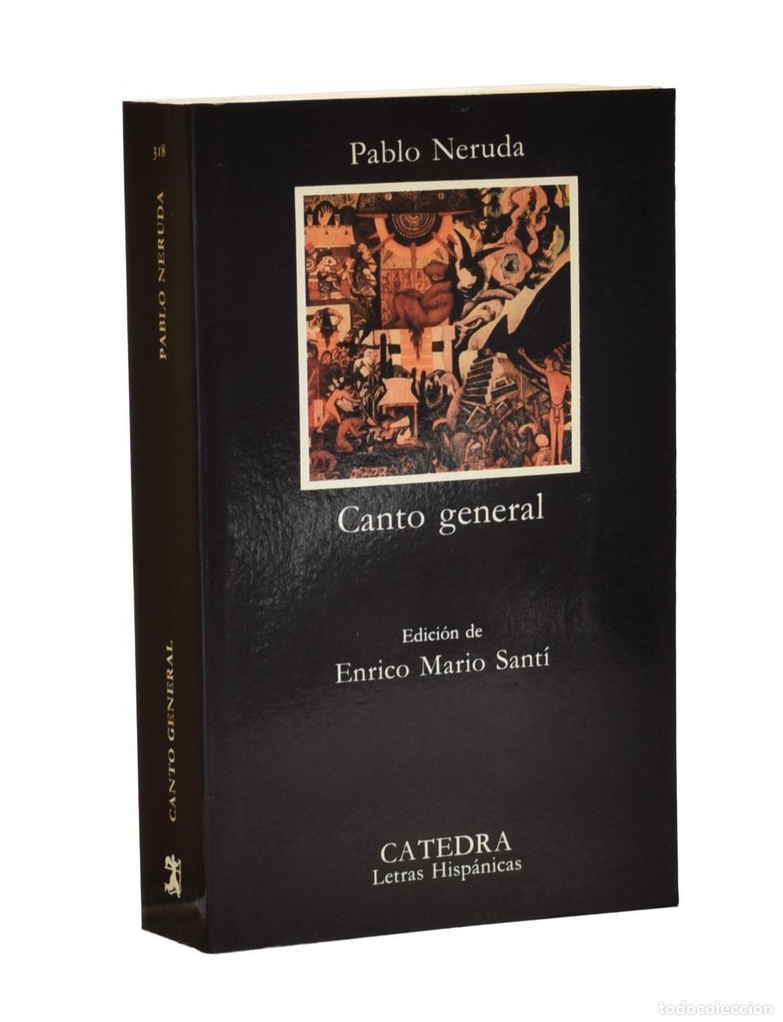 Libros de segunda mano: CANTO GENERAL - NERUDA, Pablo - Foto 1