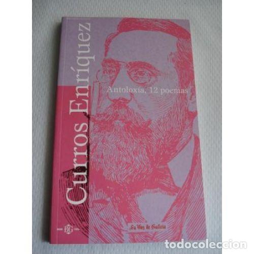 Gebrauchte B&uuml;cher: CURROS ENRIQUEZ ANTOLOXIA, 12 POEMAS - la VOZ de GALICIA - Sin Especificar