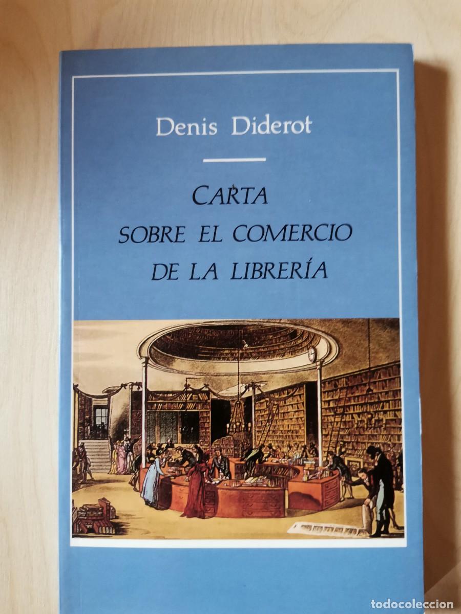 Libros de segunda mano: CARTA SOBRE EL COMERCIO DE LA LIBRER&Iacute;A - DIDEROT, DENIS - Foto 1