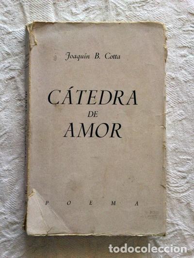 Libros de segunda mano: C&aacute;tedra de amor - Joaqu&iacute;n B. Cotta - Foto 1