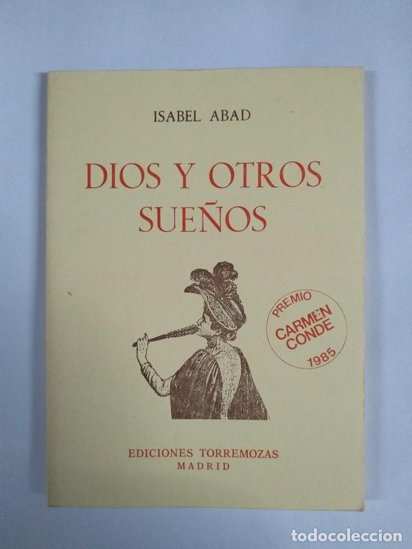 Libros de segunda mano: Dios y otros sue&ntilde;os - Isabel Abad - Foto 1