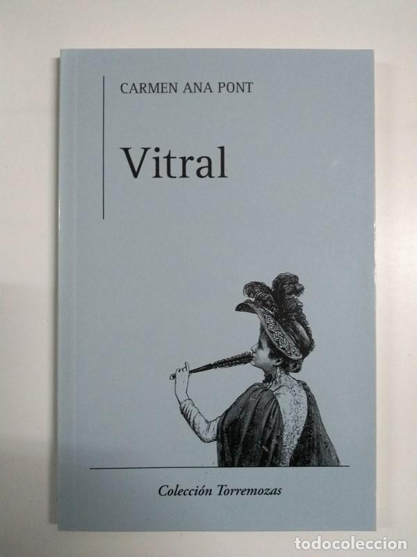 Libros de segunda mano: Vitral - Carmen Ana Pont - Foto 1