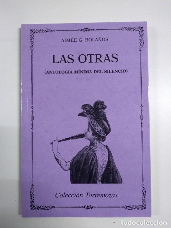 Libros de segunda mano: Las otras - Aim&eacute;e G. Bola&ntilde;os - Foto 1