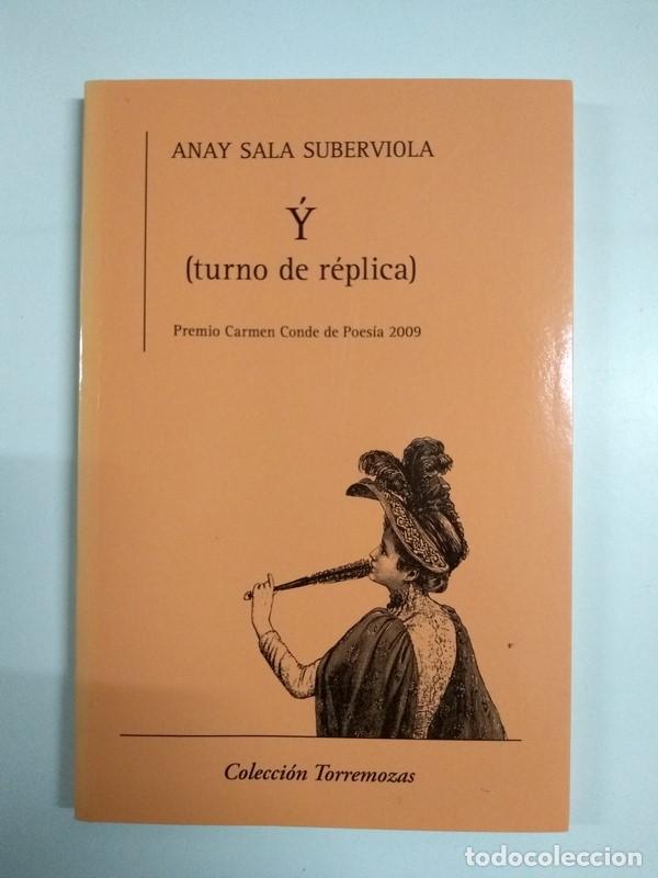 Libros de segunda mano: &Yacute; (turno de r&eacute;plica) - Anay Sala Suberviola - Foto 1