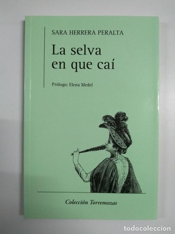 Libros de segunda mano: La selva en que ca&iacute; - Sara Herrera Peralta - Foto 1