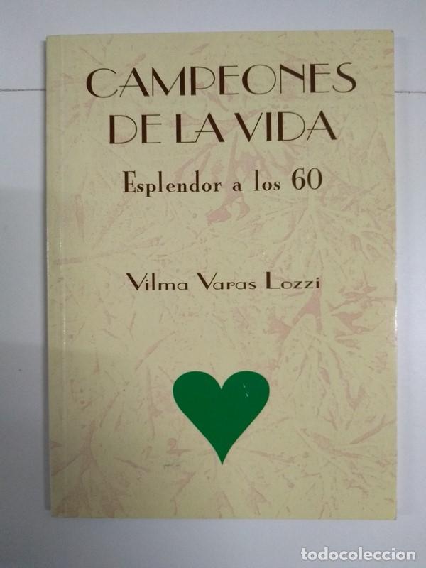 Libros de segunda mano: Campeones de la vida - Vilma Varas Lozzi - Foto 1