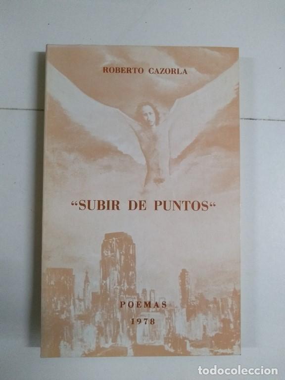 Libros de segunda mano: Subir de puntos - Roberto Cazorla - Foto 1