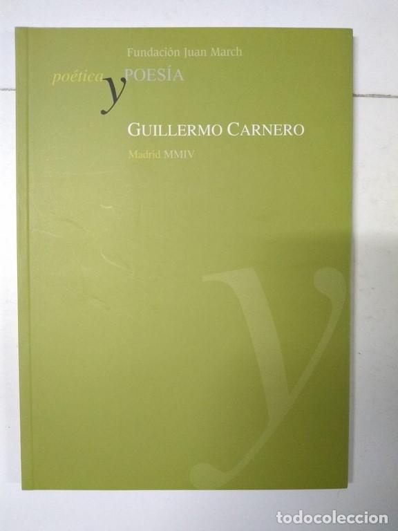 Libros de segunda mano: Poes&iacute;a - Guillermo Carnero - Foto 1
