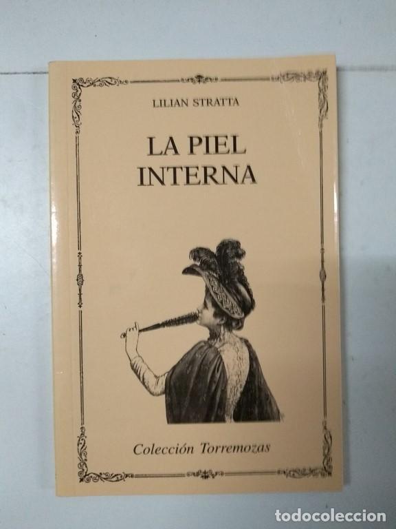 Libros de segunda mano: La piel interna - Lilian Stratta - Foto 1