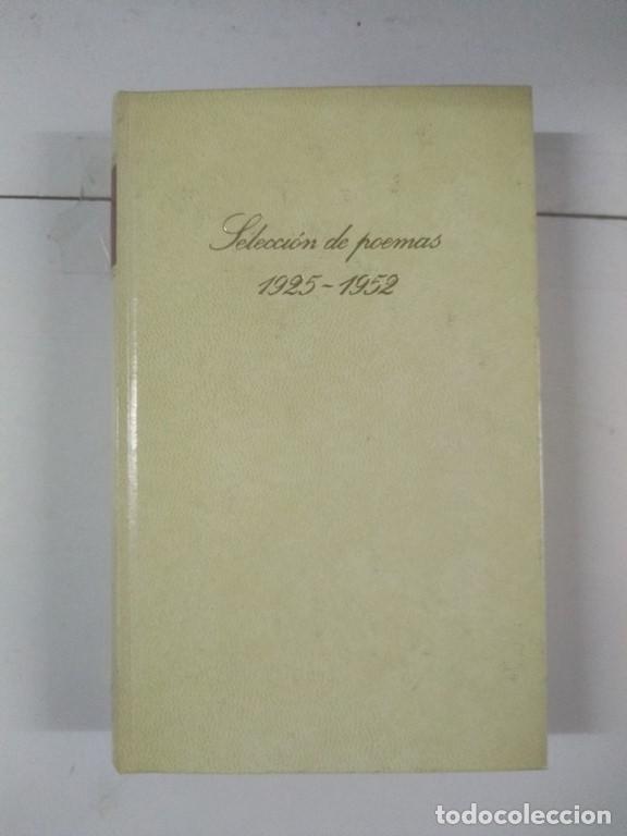 Libros de segunda mano: Selecci&oacute;n de poemas 1925 &ndash; 1952 - Pablo Neruda - Foto 1