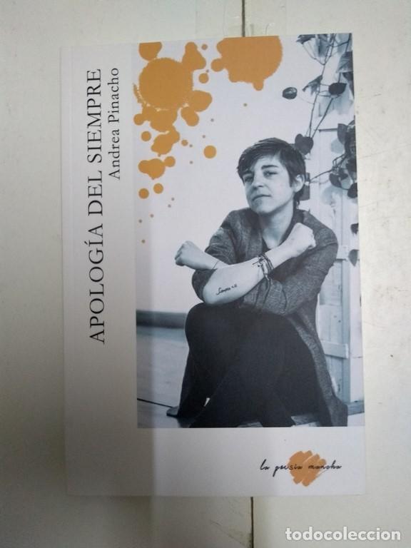 Libros de segunda mano: Apolog&iacute;a del siempre - Andrea Pinacho - Foto 1