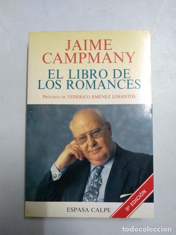 Libros de segunda mano: El libro de los romances - Jaime Campmany - Foto 1