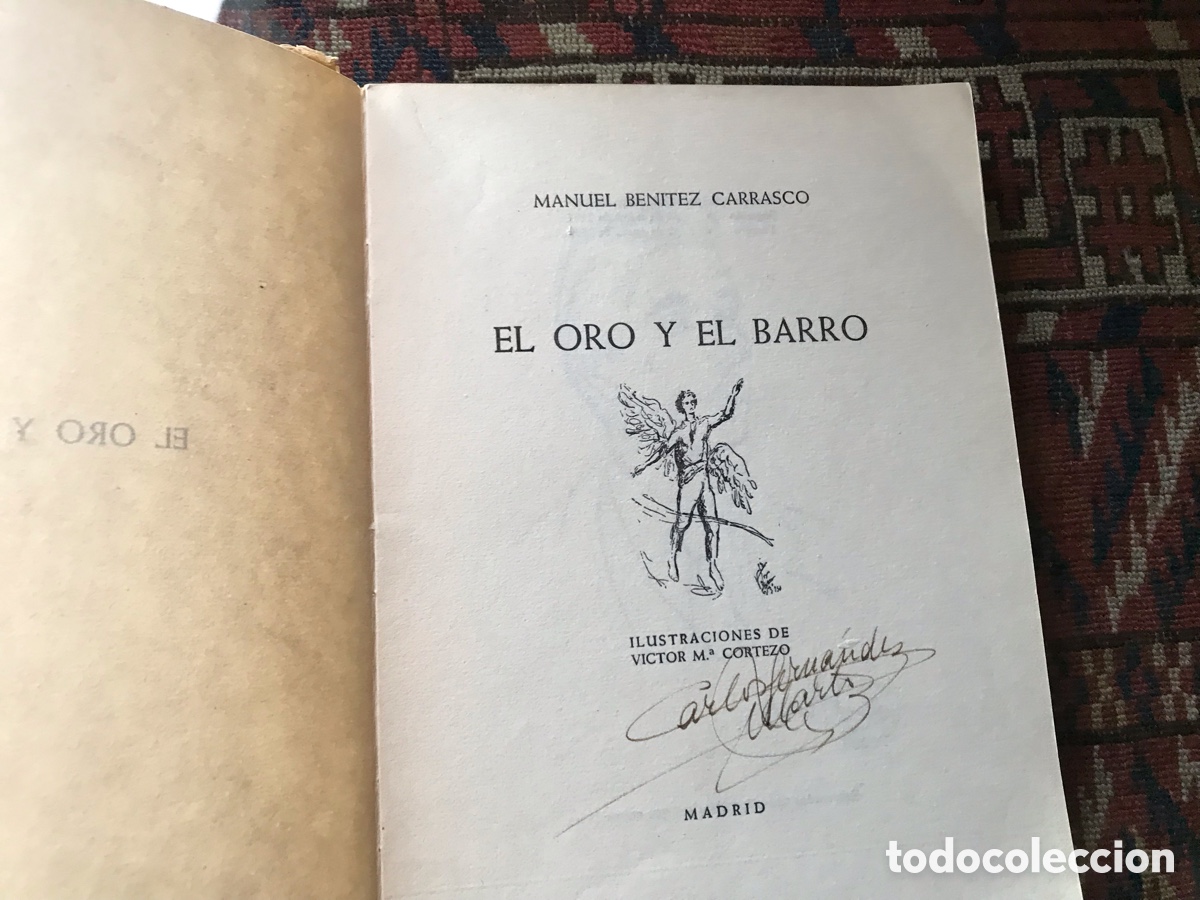 Libros de segunda mano: El oro y el barro. Manuel Ben&iacute;tez Carrasco. - Foto 1