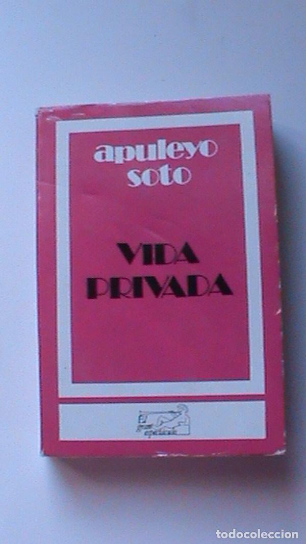 Libros de segunda mano: Vida privada - Apuleyo Soto - Foto 1