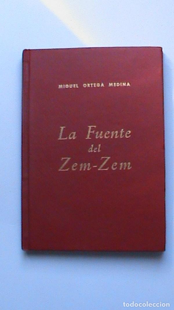 Gebrauchte B&uuml;cher: La fuente del Zem-Zem - Miguel Ortega Medina